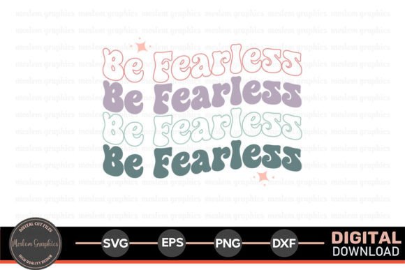 Be Fearless Christian SVG Graphics for Crafts