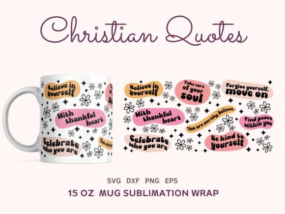 Christian Quotes Mug Wrap SVG Graphics & Illustrations