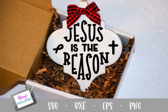 Christmas Ornament Jesus is the Reason Graphics Crafts Review