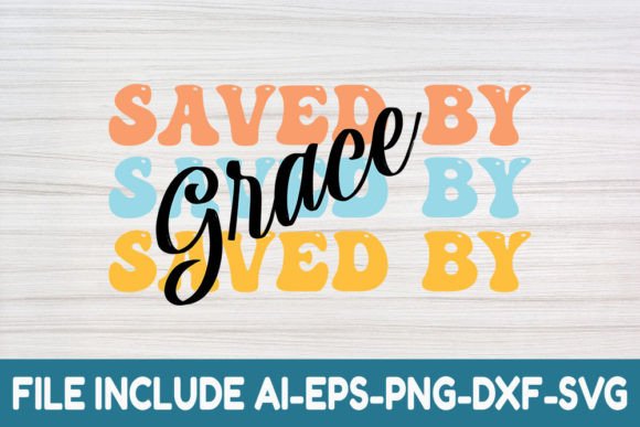 Saved by Grace: Retro Christian SVG