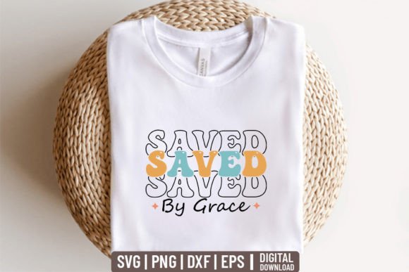 Saved by Grace - Retro Christian Svg for Crafts and Graphics